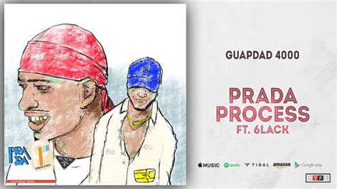 guapdad 4000 prada process|Guapdad 4000 .